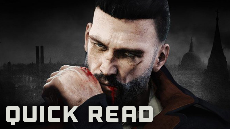 Thumbnail Image - Roleplaying in Vampyr: It’s more than a Promise, It’s an Oath [Community Quick Read]