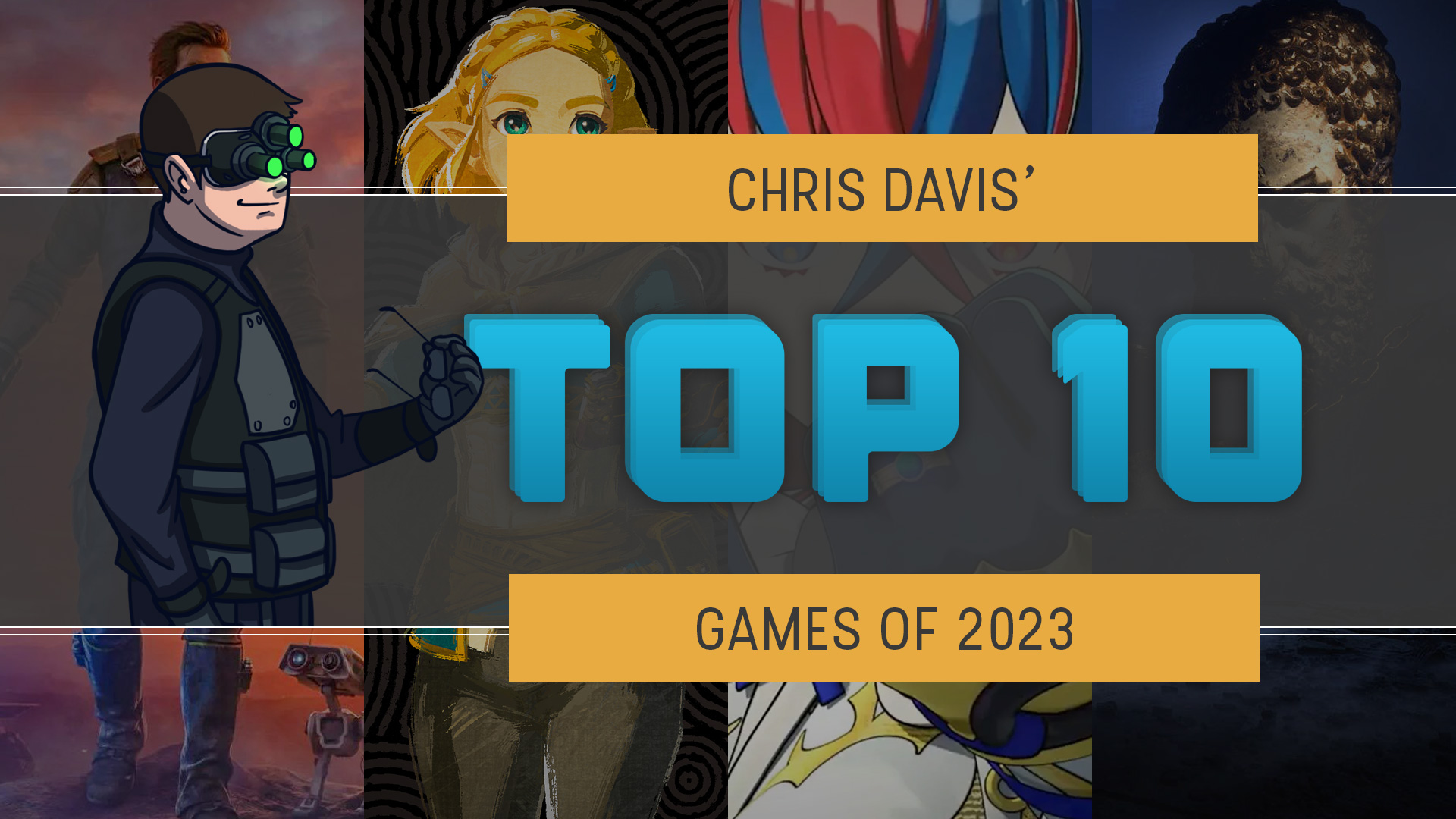 Watch Thumbnail Image - Chris Davis' Top 10 Games of 2023