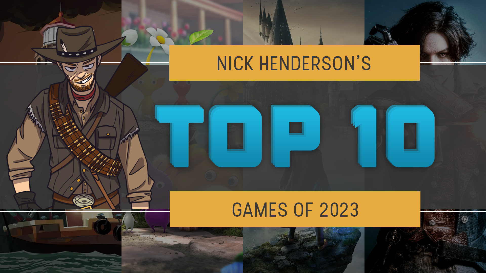 Watch Thumbnail Image - Nick Henderson's Top 10 Games of 2023