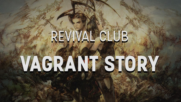 Thumbnail Image - Revival Club - Vagrant Story