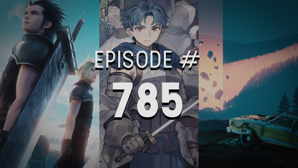 Thumbnail - 4Player Podcast #785 -  The Final Fantasy Critic Show (Pacific Drive, Final Fantasy VII Remake: Intermission, Unicorn Overlord, and More!)