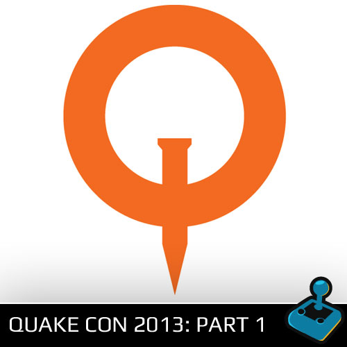 Thumbnail Image - Quake Con 2013 Podcast - Part 1