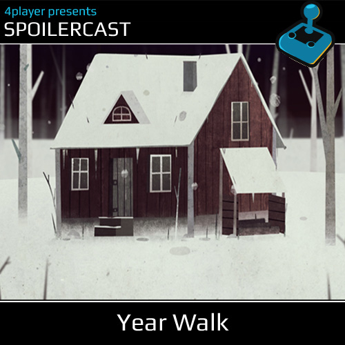 Thumbnail Image - Spoilercast: Year Walk