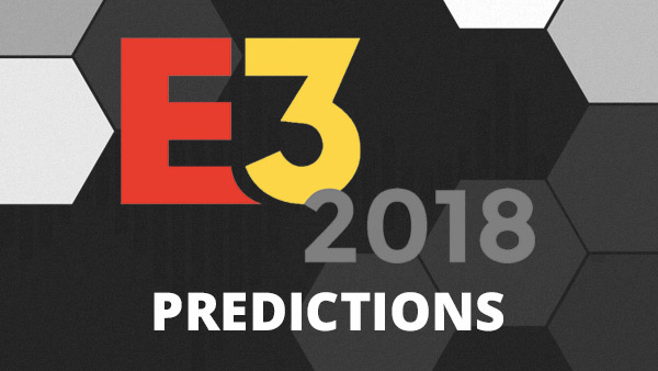 Thumbnail Image - Submit Your E3 Predictions for our Next Podcast Recording this Thursday Night!