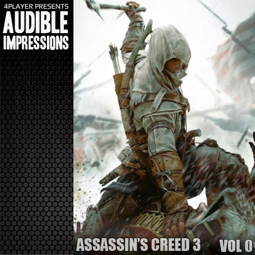 Thumbnail Image - Audible Impressions: Assassin's Creed III Vol.0