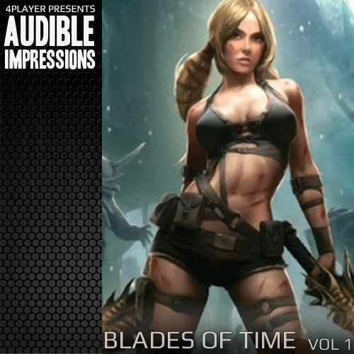 Thumbnail Image - Audible Impressions: Blades of Time Vol. 1
