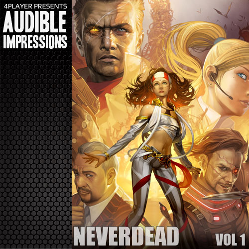 Thumbnail Image - Audible Impressions: NeverDead Vol. 1