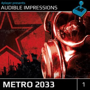 Thumbnail Image - Audible Impressions: Metro 2033