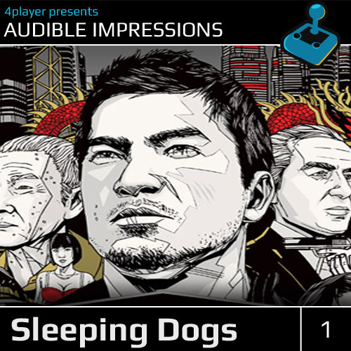 Thumbnail Image - Audible Impressions: Sleeping Dogs